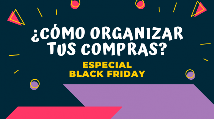 Organizar compras Black Friday