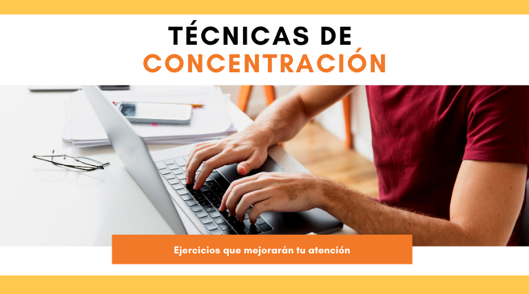 Técnicas de concentración