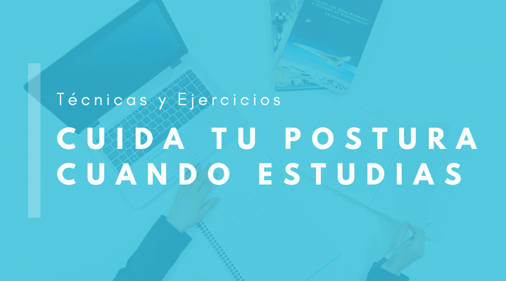 Cabecera: Cuida tu postura cuando estudias